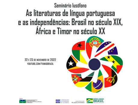 FUNAG com colóquio sobre “As literaturas de língua portuguesa e as independências: Brasil no século XIX, África e Timor no século XX”