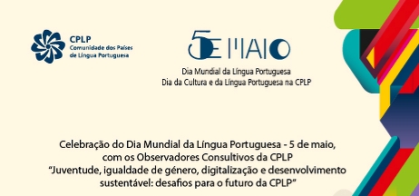 Observadores Consultivos da CPLP celebram «Dia Mundial da Língua Portuguesa»