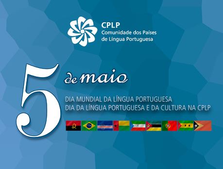 5 de Maio – Dia Mundial da Língua Portuguesa celebrado com Ciclo de Debates 5 de Maio – Dia Mundial da Língua Portuguesa celebrado com Ciclo de Debates