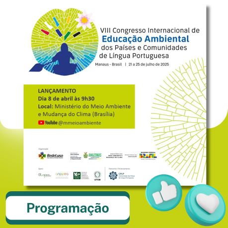 Apresentação do VIII Congresso Internacional de Educação Ambiental dos Países e Comunidades de Língua Portuguesa