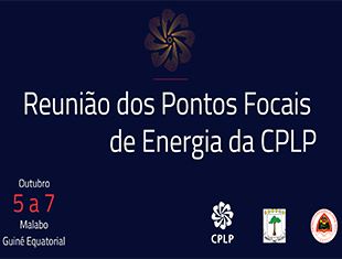 Guiné Equatorial acolhe I Reunião Técnica da Energia da CPLP