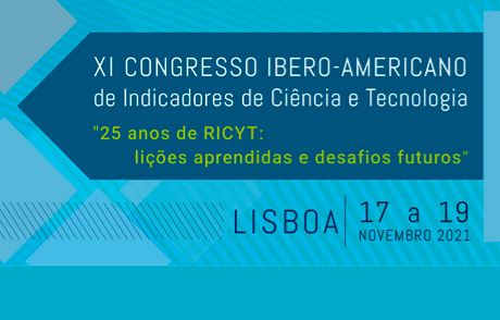 XI Congresso Ibero-Americano de Indicadores de Ciência e Tecnologia