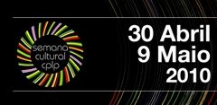 Semana Cultural CPLP 2010 Semana Cultural CPLP 2010