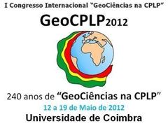 I Congresso Internacional “GeoCiências na CPLP”