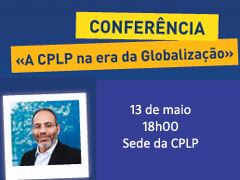 «A CPLP na era da globalização»