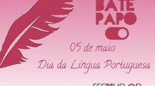 FESTLIPbate-papo_On celebra Dia Mundial da Língua Portuguesa