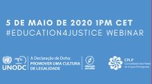 Videoconferência UNODC «Educação para a Justiça» celebra Dia Mundial da Língua Portuguesa