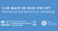 Videoconferência UNODC «Educação para a Justiça» celebra Dia Mundial da Língua Portuguesa