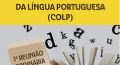 Conselho de Ortografia da Língua Portuguesa vai realizar 1ª reunião