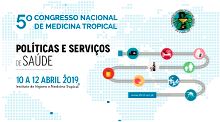 Congresso Nacional de Medicina Tropical do IHMT reúne cientistas e especialistas dos Estados-membros da CPLP