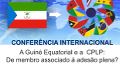 Conferência «A Guiné Equatorial e a CPLP: de membro associado à adesão plena?»